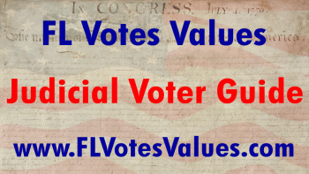 FL Votes Values Judicial Voter Guide